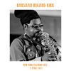 cover for Rahsaan Roland Kirk 3 April 1971 (small)